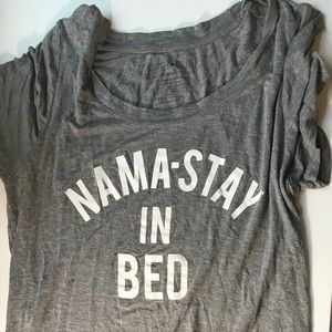 Namastay in Bed shirt